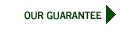 Our guarantee